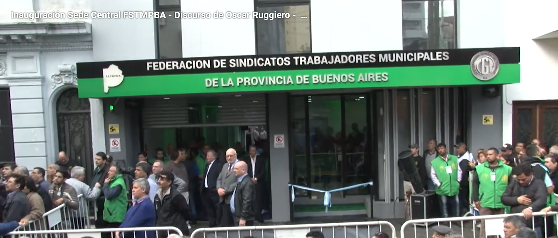 Imagen del acto de inauguración de la nueva sede de la Federación Histórica de los municipales, ubicada en Vélez Sarsfield 56